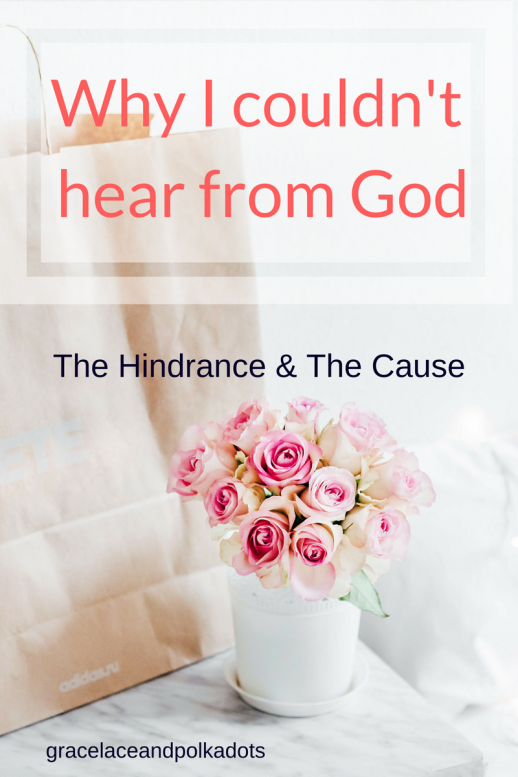 why I couldn't hear from God: What was the cause of the hindrance? We all have moments when we need an answer from God and all we seem to get is silence. #hearingGod #thehindrancethatblockedmyhearing